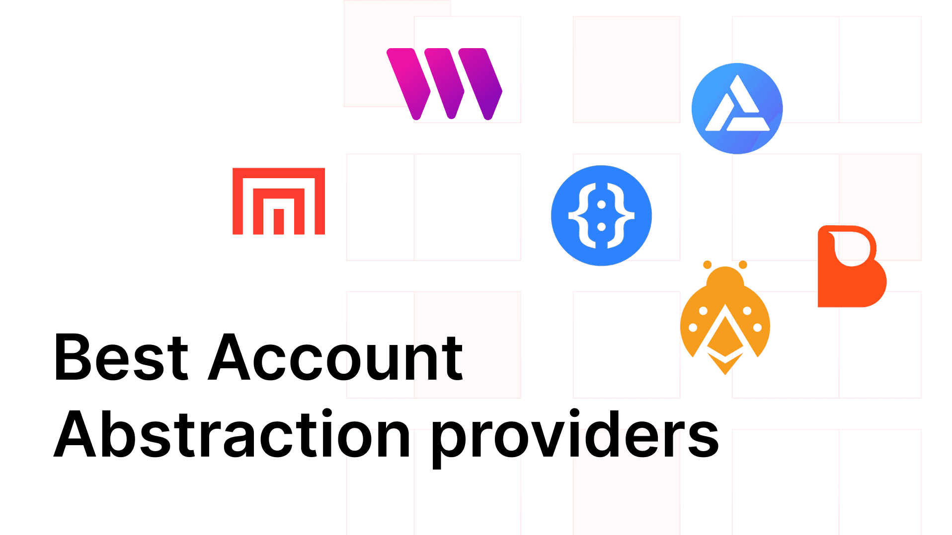 Best Account Abstraction Providers in 2026