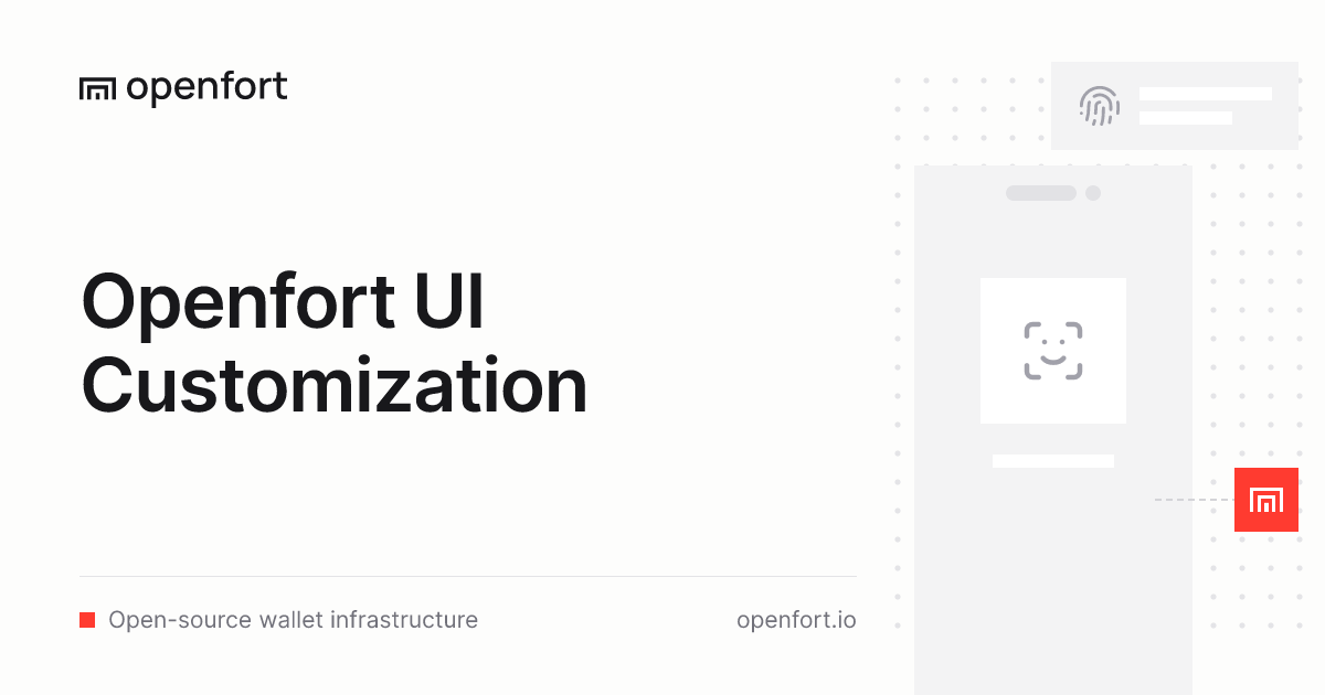 Openfort UI Customization ⋅ Openfort