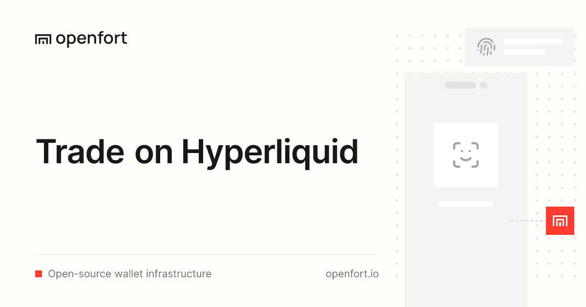 Trade on Hyperliquid ⋅ Openfort