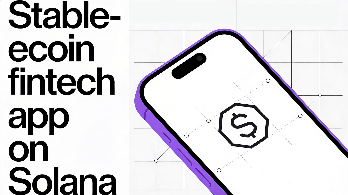 Build a Fintech App with Stablecoin on Solana